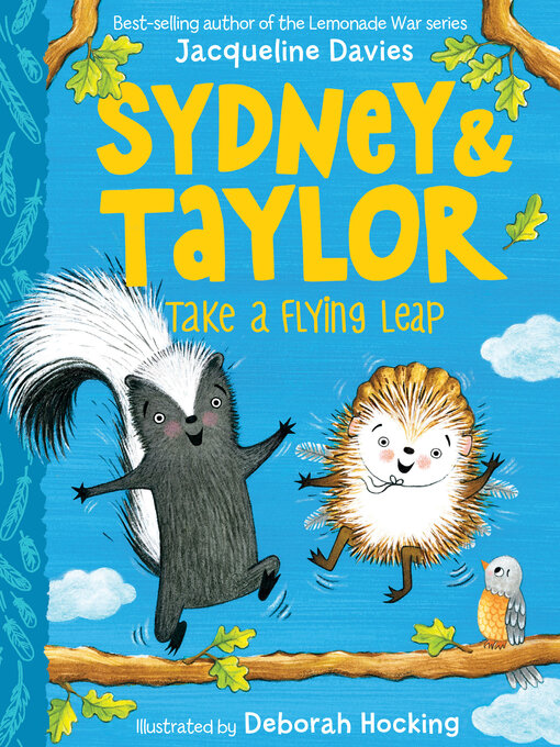 Title details for Sydney and Taylor Take a Flying Leap by Jacqueline Davies - Available